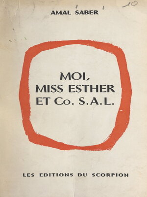 cover image of Moi, miss Esther et C° S.A.L.